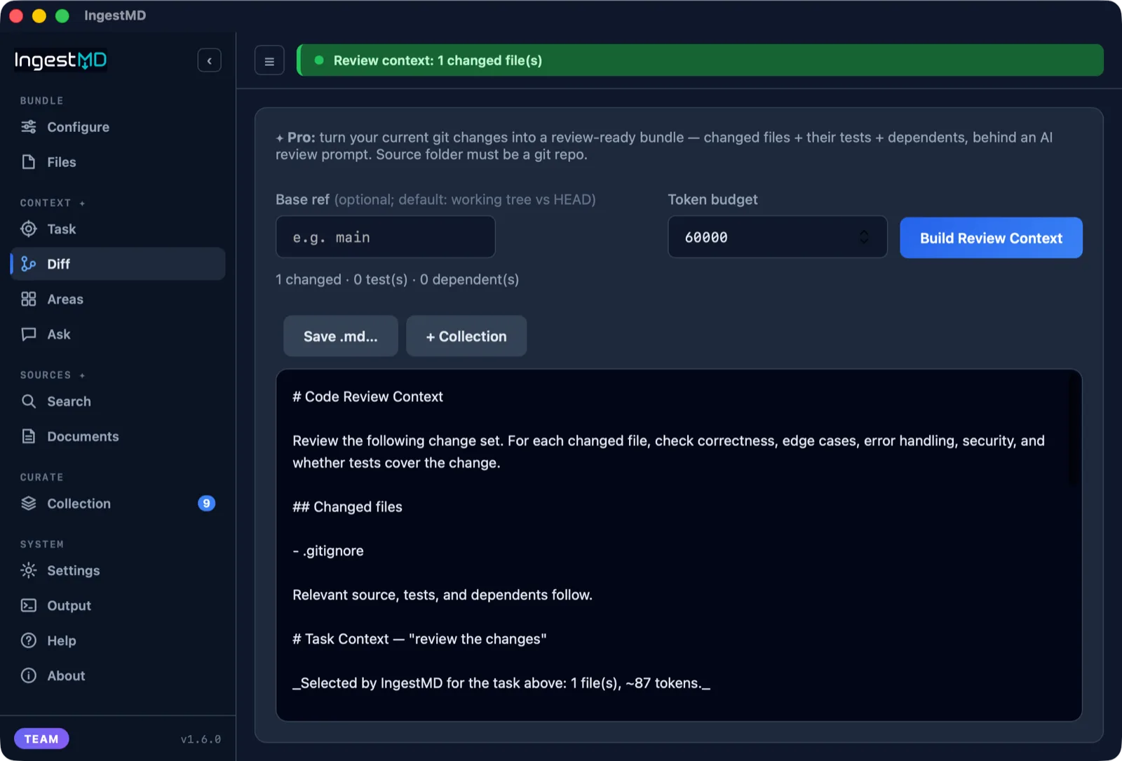 Diff review (Pro): your git changes, their tests, and dependents in one bundle.